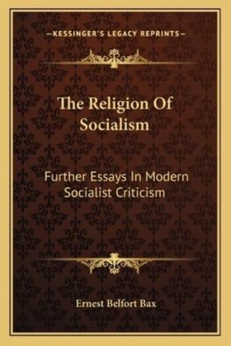 The Religion Of Socialism