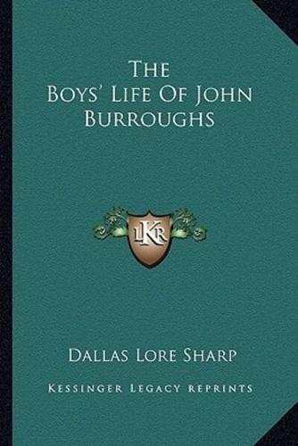 The Boys' Life Of John Burroughs