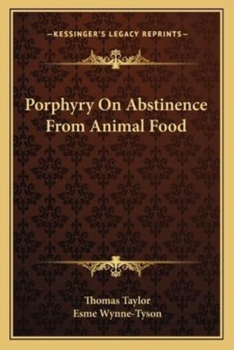 Porphyry On Abstinence From Animal Food