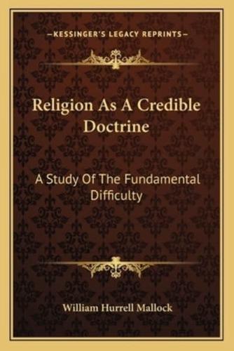 Religion As A Credible Doctrine