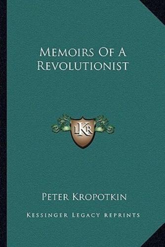 Memoirs Of A Revolutionist