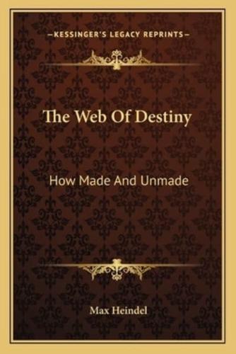 The Web Of Destiny