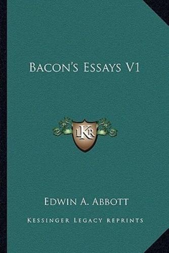 Bacon's Essays V1