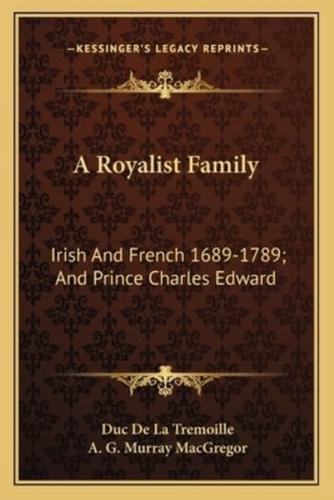 A Royalist Family