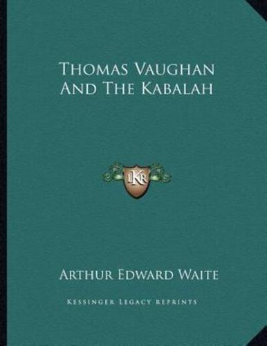 Thomas Vaughan and the Kabalah