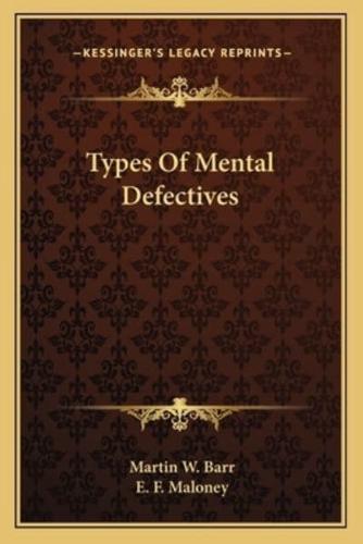 Types Of Mental Defectives