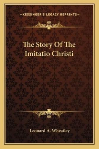 The Story Of The Imitatio Christi