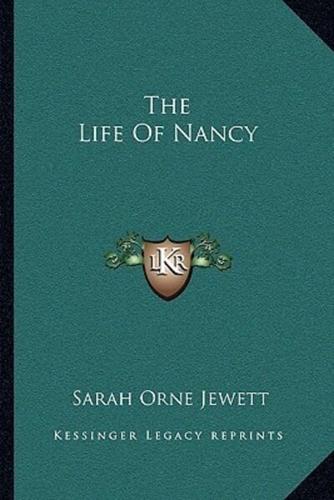 The Life Of Nancy