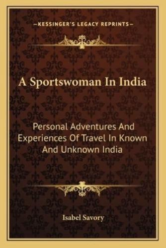 A Sportswoman In India