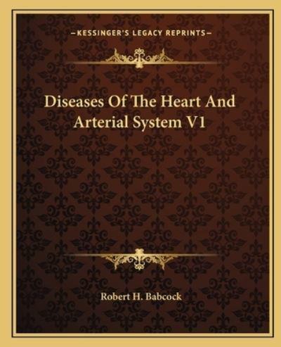 Diseases Of The Heart And Arterial System V1