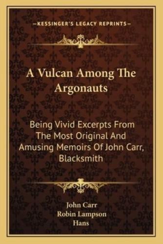 A Vulcan Among The Argonauts