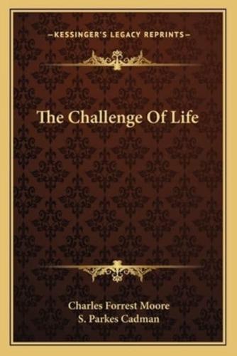 The Challenge Of Life