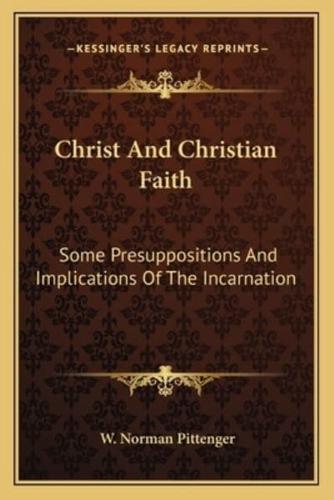 Christ And Christian Faith