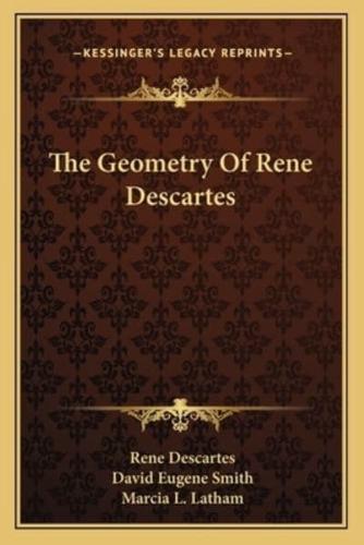 The Geometry Of Rene Descartes