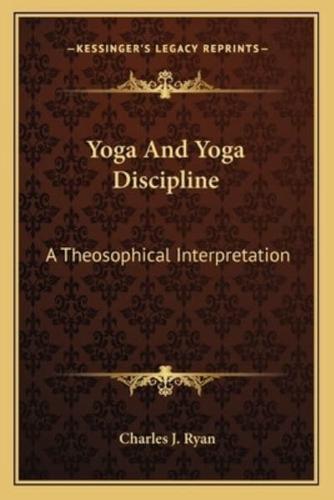 Yoga And Yoga Discipline