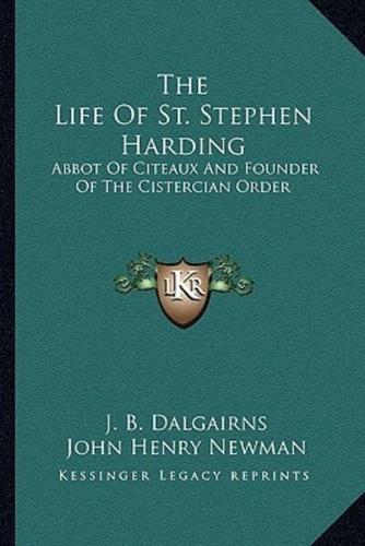 The Life Of St. Stephen Harding