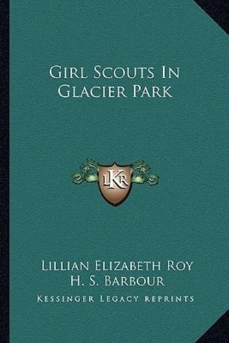 Girl Scouts In Glacier Park