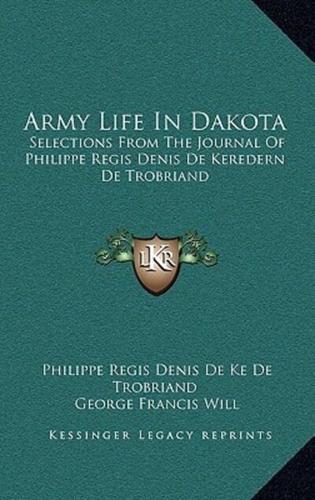 Army Life In Dakota