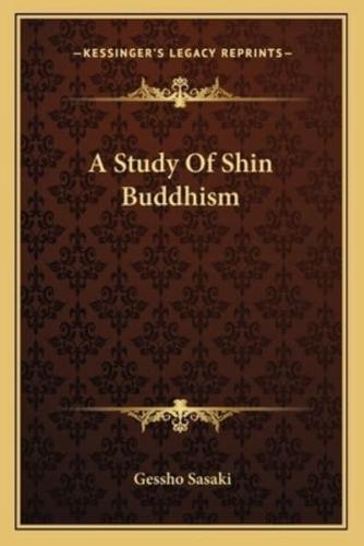 A Study Of Shin Buddhism