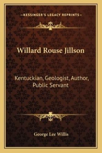 Willard Rouse Jillson