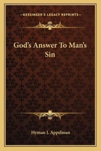 God's Answer To Man's Sin