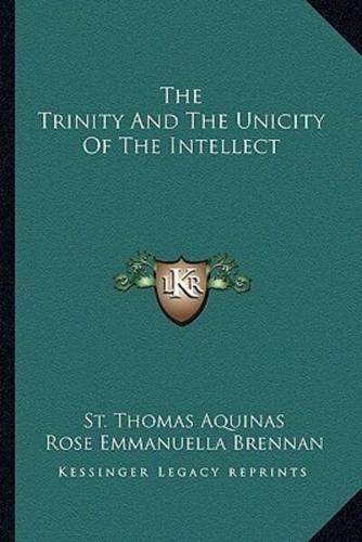 The Trinity and the Unicity of the Intellect