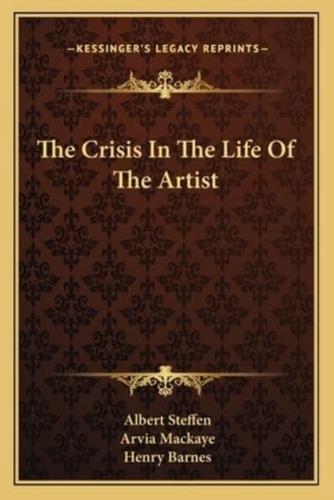 The Crisis in the Life of the Artist