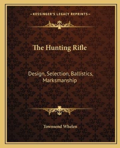 The Hunting Rifle