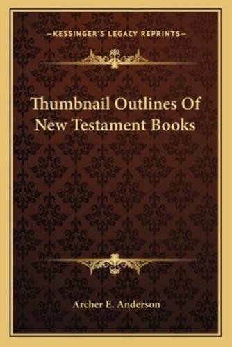 Thumbnail Outlines Of New Testament Books