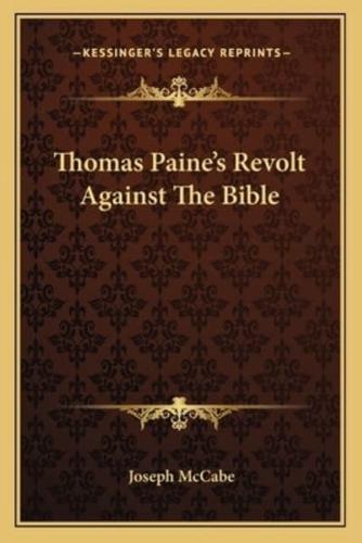 Thomas Paine's Revolt Against The Bible