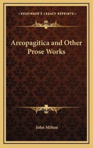 Areopagitica and Other Prose Works