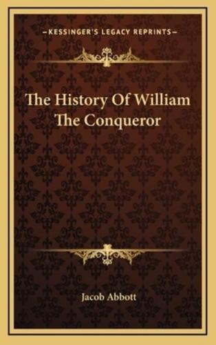 The History Of William The Conqueror