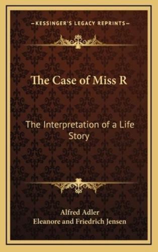 The Case of Miss R