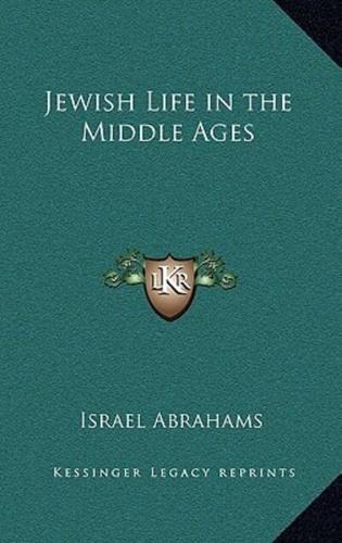 Jewish Life in the Middle Ages