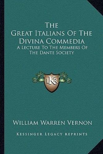 The Great Italians Of The Divina Commedia