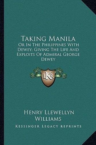 Taking Manila