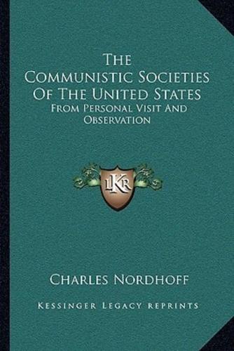 The Communistic Societies Of The United States
