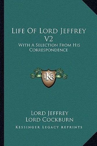 Life Of Lord Jeffrey V2