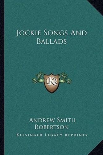 Jockie Songs And Ballads