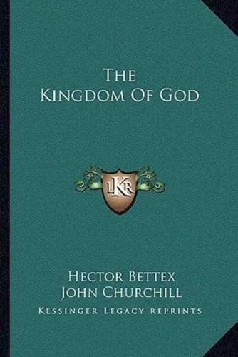 The Kingdom Of God