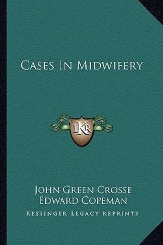 Cases In Midwifery