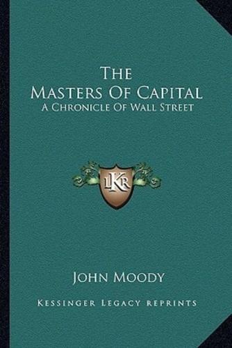 The Masters Of Capital