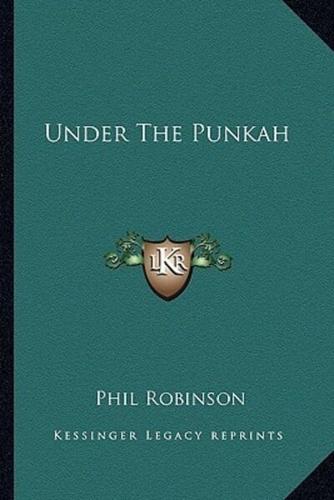 Under The Punkah