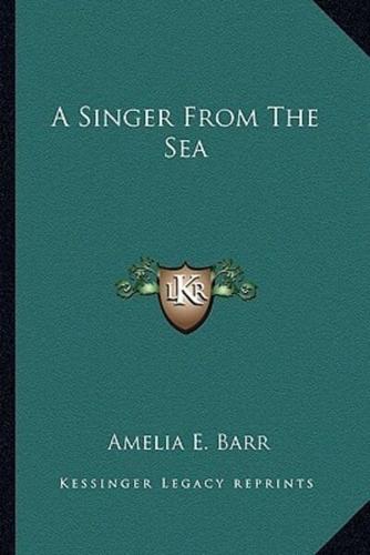 A Singer From The Sea