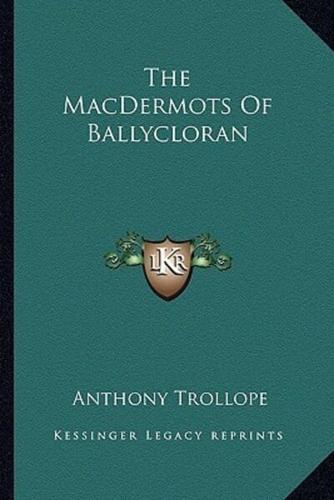The MacDermots Of Ballycloran