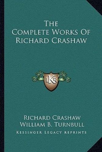 The Complete Works Of Richard Crashaw