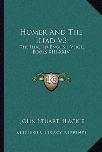 Homer And The Iliad V3