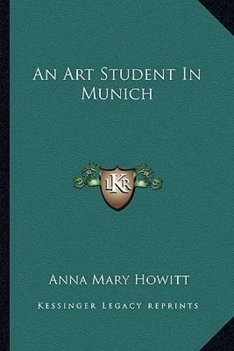 An Art Student In Munich
