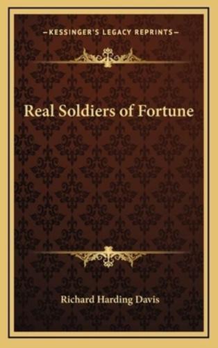 Real Soldiers of Fortune