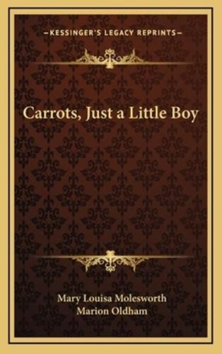 Carrots, Just a Little Boy